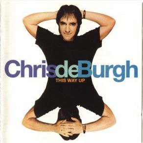 Download track Here Is Your Paradise Chris De Burgh