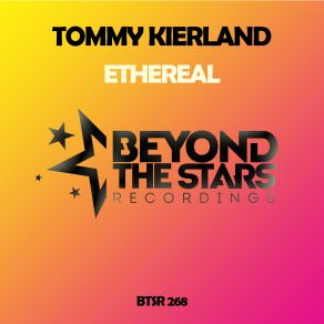 Download track Ethereal (Original Mix) Tommy Kierland