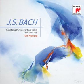 Download track Partita For Violin Solo No. 1 In B Minor, BWV 1001: VII. Tempo Di Borea Kim Miyoung