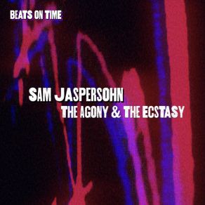 Download track The Ecstasy Sam Jaspersohn