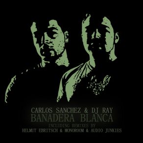 Download track I Say Tirorije Carlos Sanchez, DJ Ray