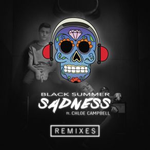 Download track Sadness (Zak 3milie Remix) Chloe Campbell