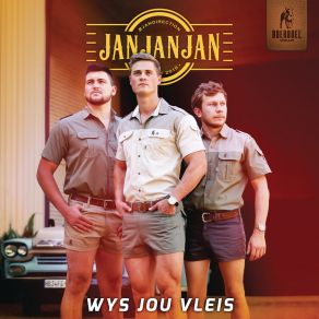 Download track Wys Jou Vleis JAN JAN JAN