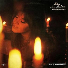 Download track Lay Down (Candles In The Rain) Melanie