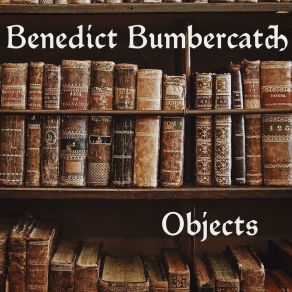 Download track The Printer Benedict Bumbercatch