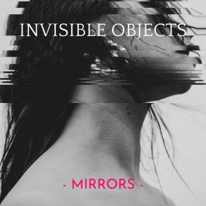 Download track MIrror Invisible Objects