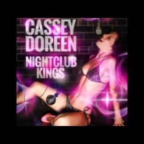 Download track Nightclub Kings Cassey Doreen