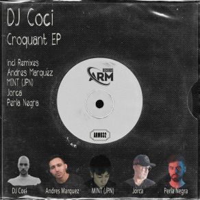 Download track Croquant (Original Mix) DJ Coci