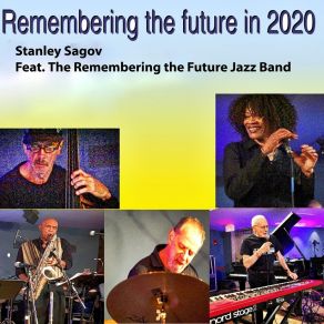 Download track All Blues (Live) Stanley SagovThe Remembering The Future Jazz Band