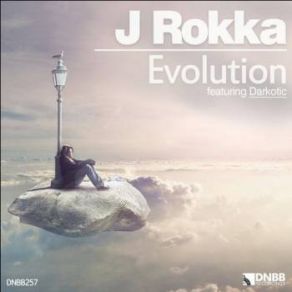 Download track Evolution (Original Mix) J Rokka