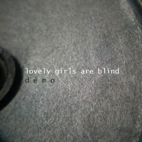 Download track Lichen A Lovely Girls Are Blind