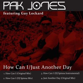 Download track Just Another Day Pak Jones