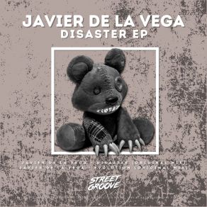 Download track Disaster (Original Mix) Javier De La Vega