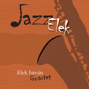 Download track Recordame Elek István Quartet