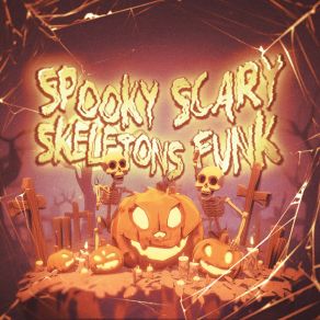 Download track SPOOKY SCARY SKELETONS FUNK (Slowed) Dj ExeSlowed