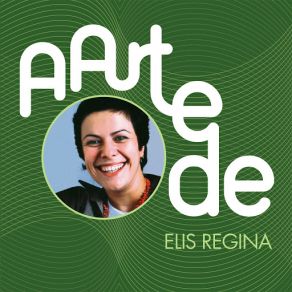 Download track Aquarela Do Brasil / Nega Do Cabelo Duro Elis Regina