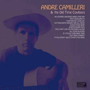 Download track If You Don't Like It That's Too Bad Andre Camilleri