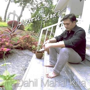 Download track Dahil Mahal Kita Darrell James