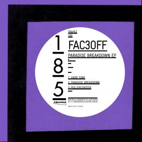 Download track Paradise Breakdown Fac3Off