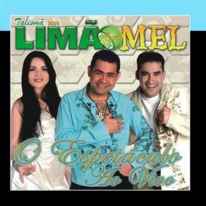 Download track Coração Despedaçado Limão Com Mel