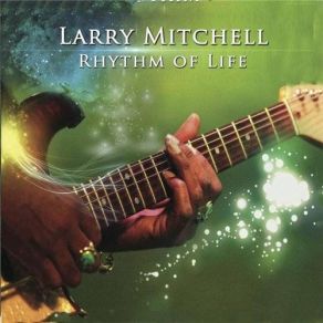 Download track Light Of Little Loves Larry Mitchell