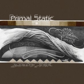 Download track Love Drone Primal Static