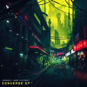 Download track Converge (Orignal Mix) Advance, D-Struct, Jaise