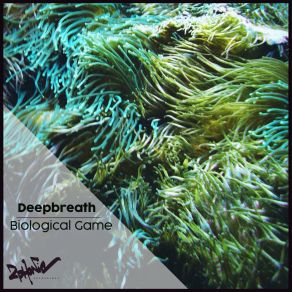 Download track Biological Game Deepbreath