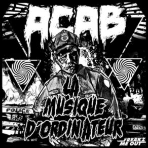 Download track ACAB La Musique D Ordinateur