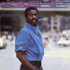 Download track I Just Gotta Have You (Lover Turn Me On) (Instrumental) (Bonus Track) Kashif