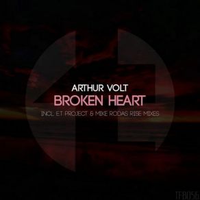 Download track Broken Heart (Original Mix) Arthur Volt