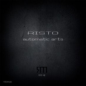 Download track Automatic Arts Risto