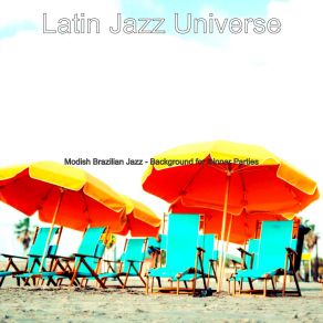 Download track Entertaining Fiestas Latin Jazz Universe