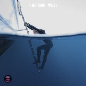 Download track Walls Slava Onim