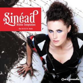 Download track Sinead (Alex M. O. R. P. H. Radio Edit) Within Temptation