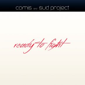 Download track Ready To Fight (Radio Edit) Sud Project