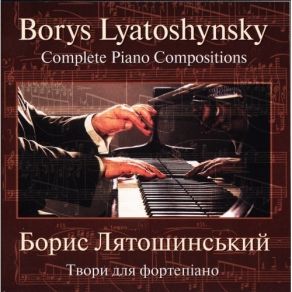 Download track 18. Five Preludes Op. 44 - III. Allegro Agitato Borys Lyatoshynsky