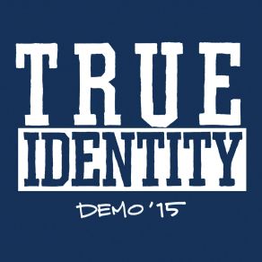 Download track True Identity True Identity