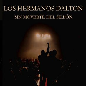 Download track Espejos Que No Devuelven Las Miradas Los Hermanos Dalton