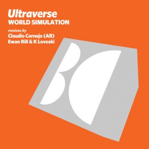 Download track World Simulation (Claudio Cornejo (AR) Remix) Ewan Rill