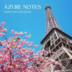 Download track Cool Jazz Avenue French Cafe Jazz Deluxe