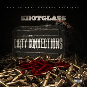 Download track Ghetto Hustla Shotglass