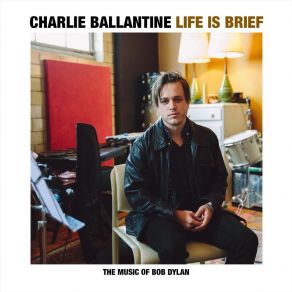 Download track A Hard Rain's A-Gonna Fall Charlie Ballantine