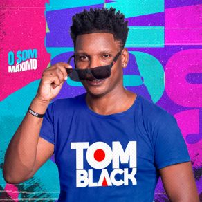 Download track Hoje Tem Amor Tom Black