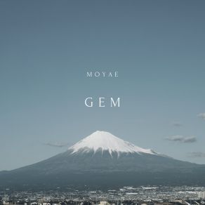 Download track Gem Moyae