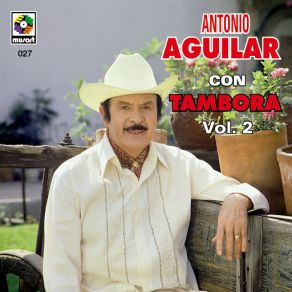 Download track Feliz Mañana Antonio Aguilar