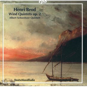 Download track Quintet Op. 2 No 2 In F Major: Menuetto Henri Brod, Albert Schweitzer Quintett