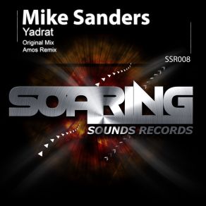 Download track Yadrat (Amos Remix) Mike Sanders