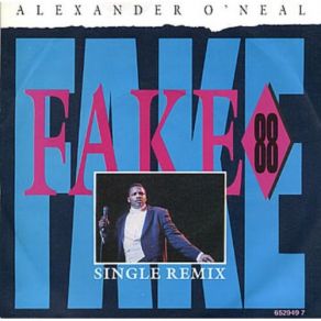 Download track Fake '88 (Dub House) Alexander O'Neal