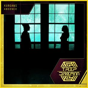 Download track Absence (Extended Mix) Kurgans